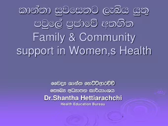 ldka;d iqjfi;g ,eh hq;=  mjqf,a m%cdf w;ys;  Family &amp; Community  support in Women,s Health