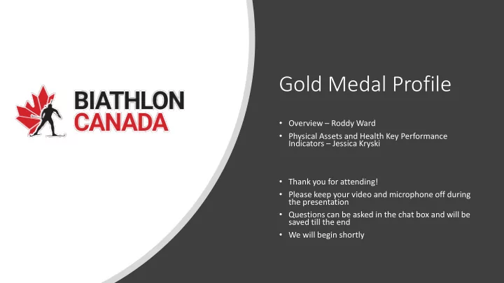 gold medal profile