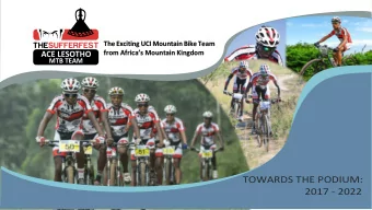 TOWARDS THE PODIUM:  2017 - 2022  Our Vision:  Vision &amp;  VISION STATEMENT:  Mission Statements