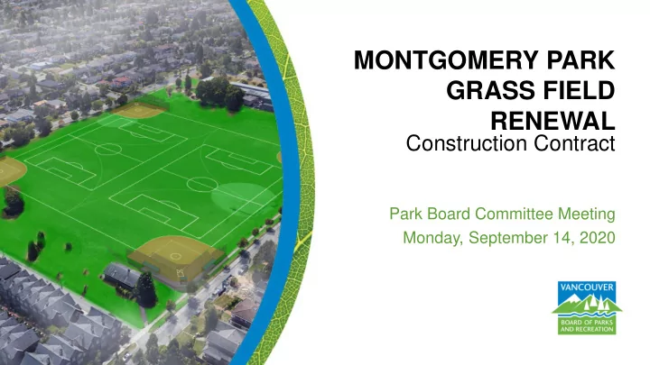 montgomery park grass field renewal