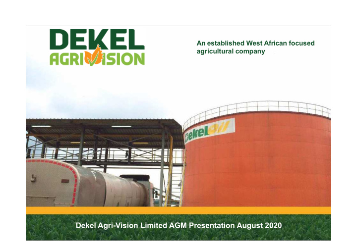 dekel agri vision limited agm presentation august 2020