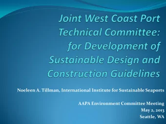 Noeleen A. Tillman, International Institute for Sustainable Seaports  AAPA Environment Committee