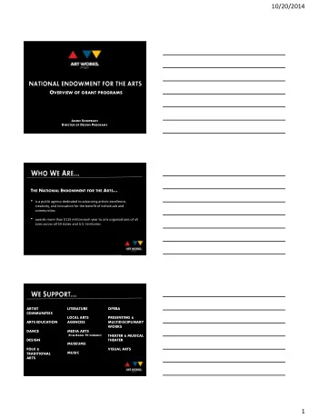 10/20/2014 O VERVIEW OF GRANT PROGRAMS J ASON S CHUPBACH D IRECTOR OF D ESIGN P ROGRAMS T HE N