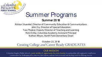 Summer Programs  Sum  ummer 2  r 20 1  8  Kristen Stuenkel, Director of Community Education &amp;