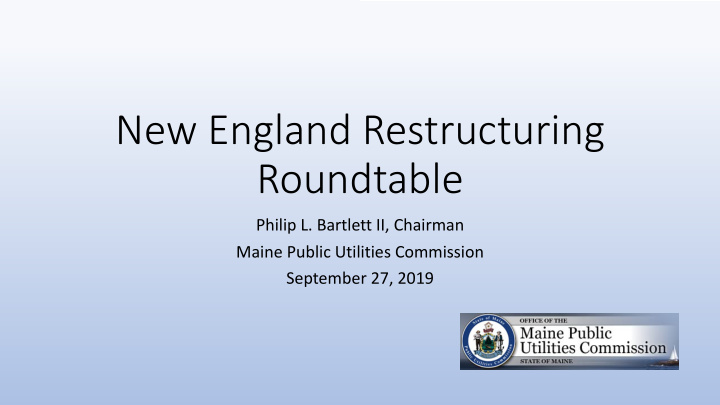new england restructuring roundtable