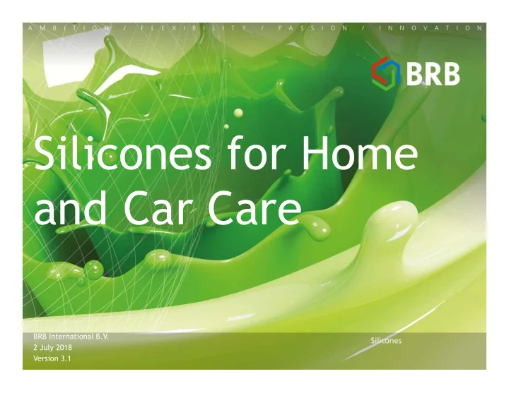 silicones for home and car care