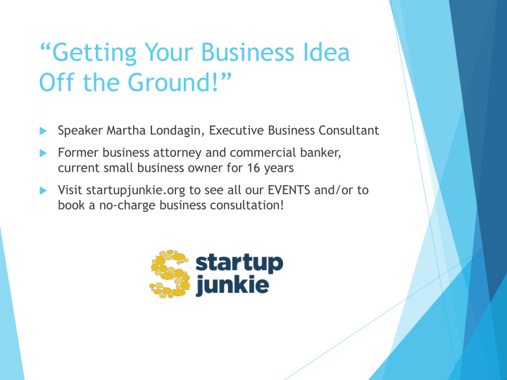 getting your business idea off the ground