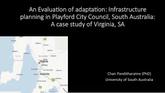 An  An E  Evalua)on  on of  of a  adapta)on  on: In  Infrastruct  cture   e