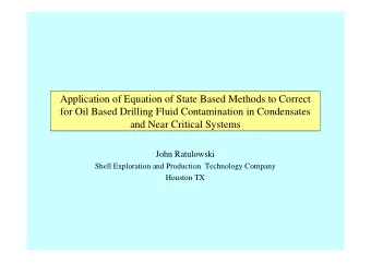 Application of Equation of State Based Methods to Correct  for Oil Based Drilling Fluid