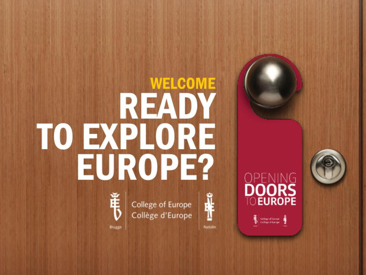 what is the college of europe 1 description a few facts