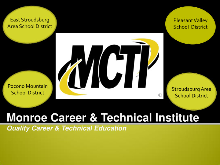 monroe career technical institute