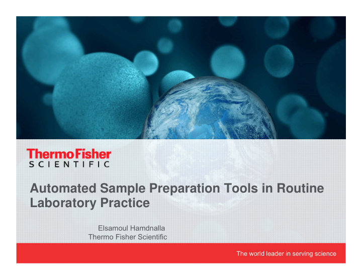 automated sample preparation tools in routine laboratory