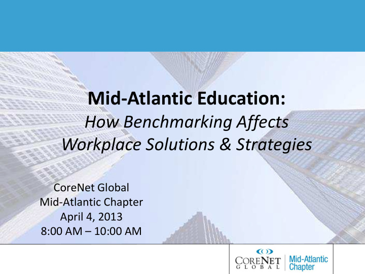 mid atlantic education how benchmarking affects workplace