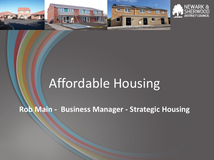 affordable housing rob main business manager strategic