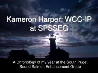 Kameron Harper: WCC-  -IP  IP  Kameron Harper: WCC  at SPSSEG  at SPSSEG  A Chronology of my year