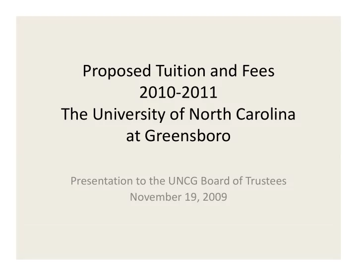 proposed tuition and fees 2010 2011 the university of
