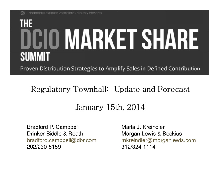 regulatory townhall update and forecast january 15th 2014