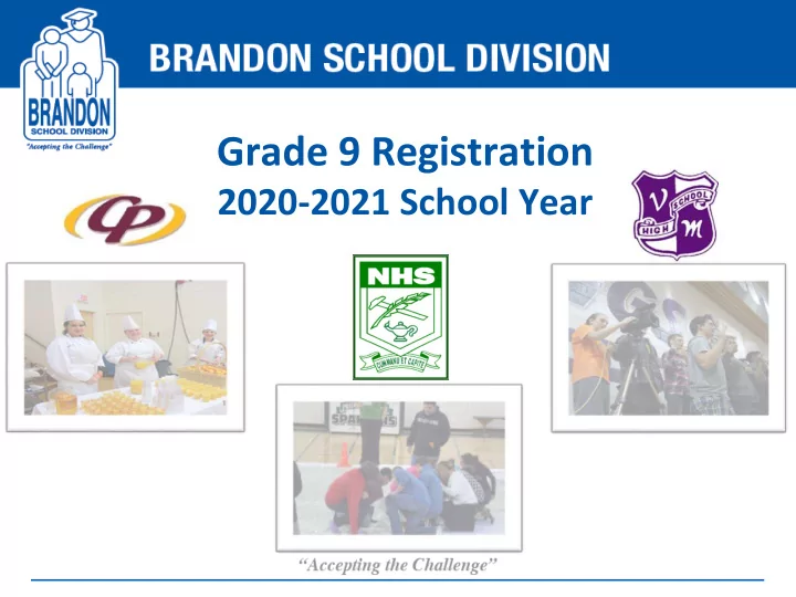 grade 9 registration