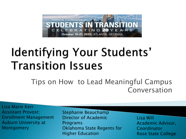 tips on how to lead meaningful campus conversation