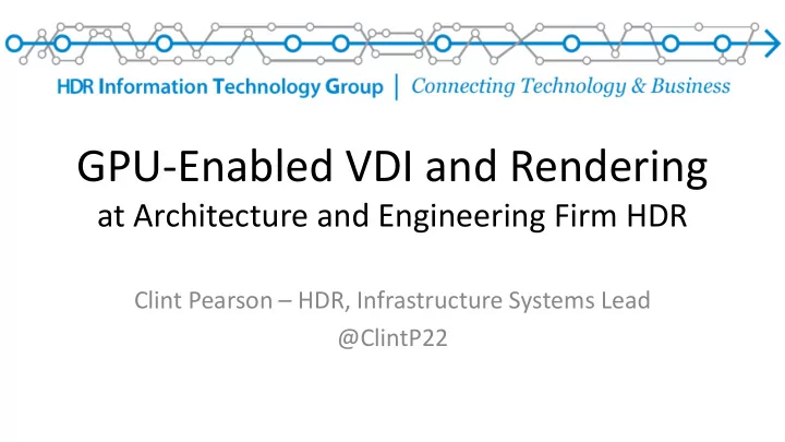 gpu enabled vdi and rendering