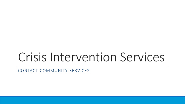 crisis intervention services