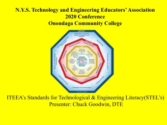 N.Y.S. Technology and Engineering Educators Association  2020 Conference  Onondaga Community