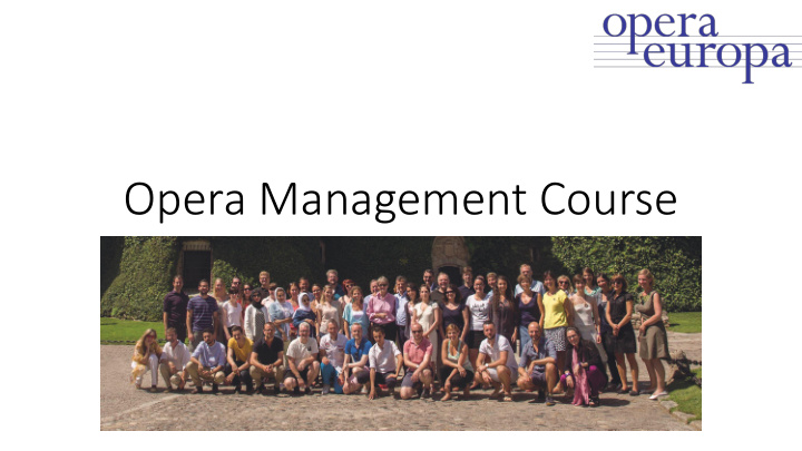 opera management course