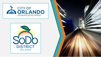 Street in Orlandos SODO Working Together  Many ideas and observations were articulated over the