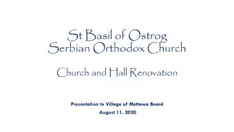 St Basil of Ostrog  Serbian Orthodox Church  Church and Hall Renovation  Presentation to Village of