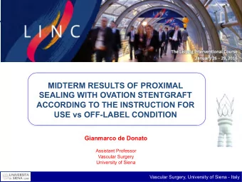 MIDTERM RESULTS OF PROXIMAL  SEALING WITH OVATION STENTGRAFT  ACCORDING TO THE INSTRUCTION FOR  USE