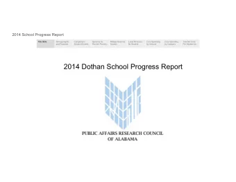 2014 Dothan School Progress Report  2014 School Progress Report  Title Slide  Demograqphic