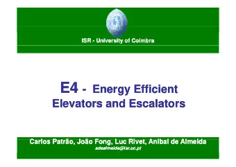 E4  E4  E4 E4 - Energy Efficient  Energy Efficient  Elevators and Escalators  Elevators and