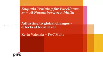Eaquals Training for Excellence, 17  18 November 2017, Malta  Adjusting to global changes -