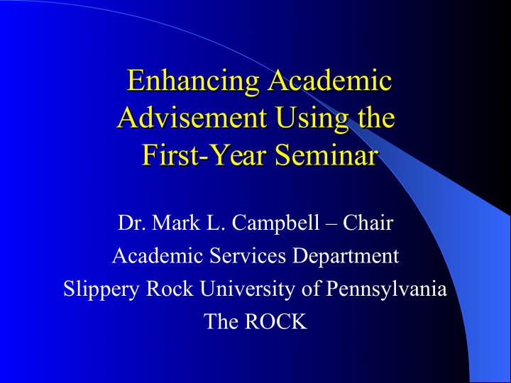 enhancing academic enhancing academic advisement using