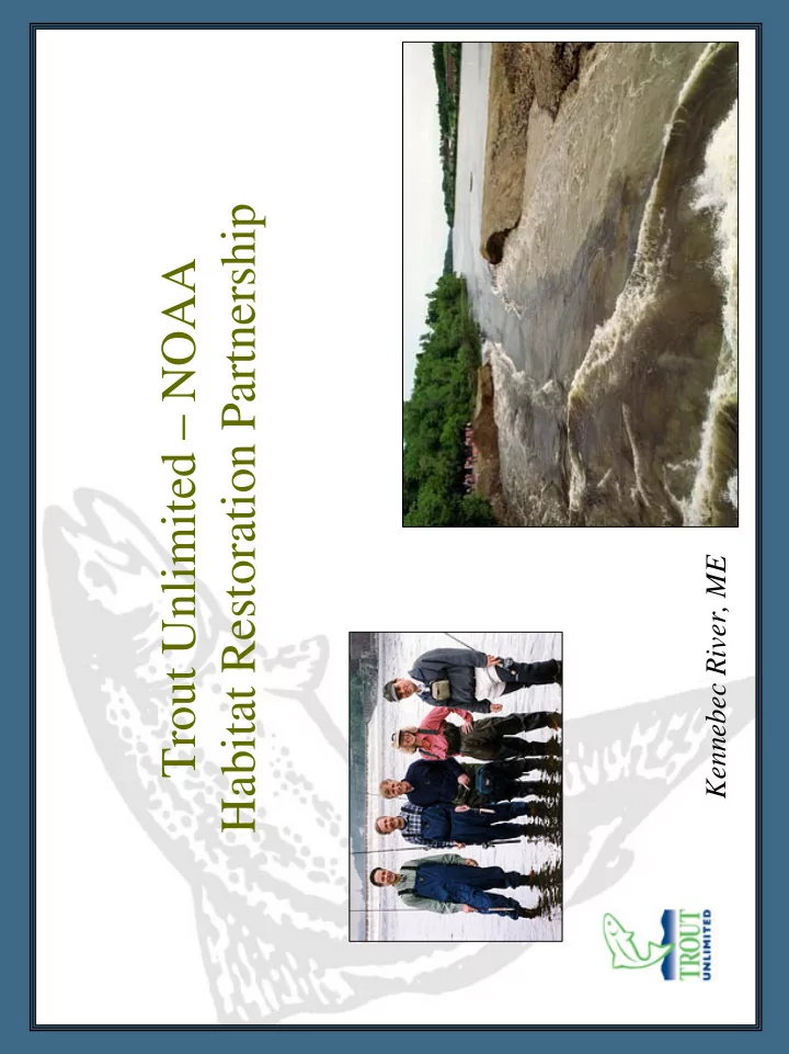 habitat restoration partnership trout unlimited noaa