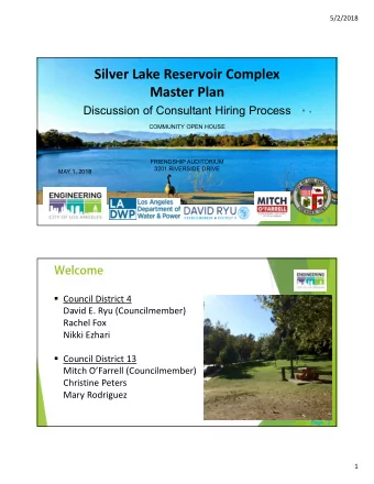 Silver Lake Reservoir Complex  Master Plan  Discussion of Consultant Hiring Process  COMMUNITY OPEN
