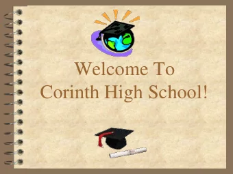 Welcome To  Corinth High School!  Graduation Requirements  1.  Required Number of Units  2.