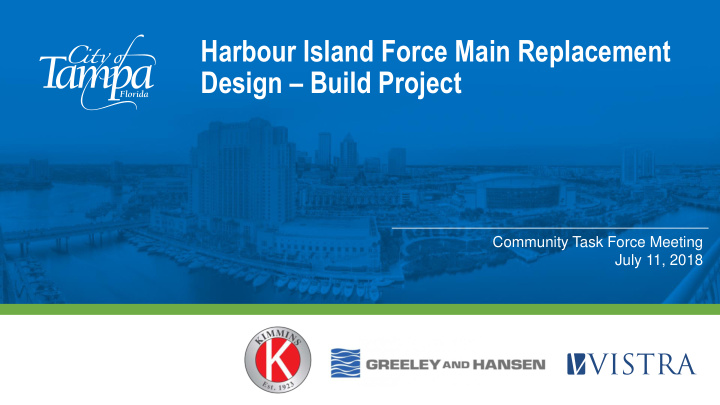harbour island force main replacement