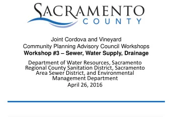 Department of Water Resources, Sacramento  Regional County Sanitation District, Sacramento  Area