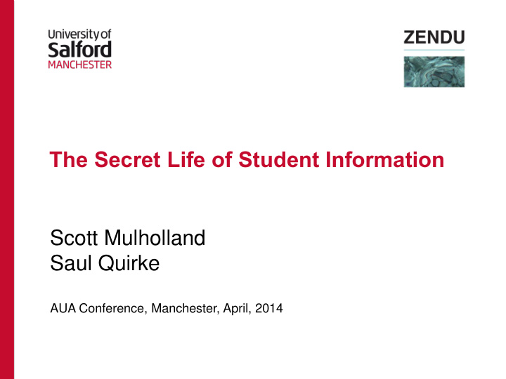 the secret life of student information