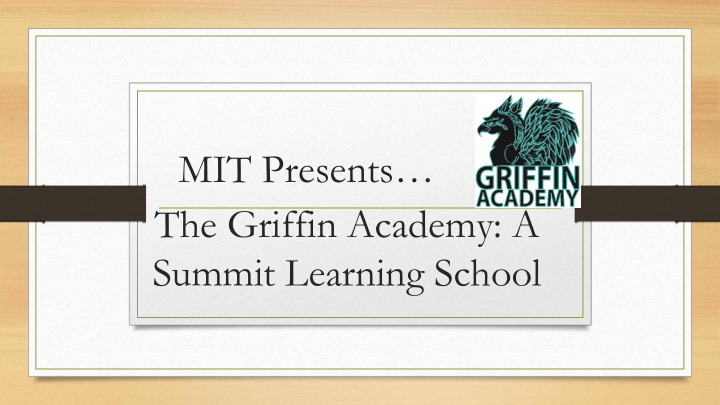 the griffin academy a