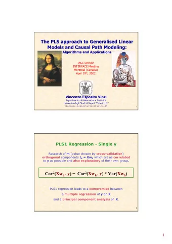 The PLS approach to Generalised Linear  Models and Causal Path Modeling:  Algorithms and