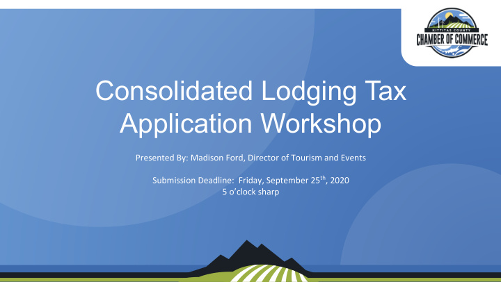 consolidated lodging tax application workshop