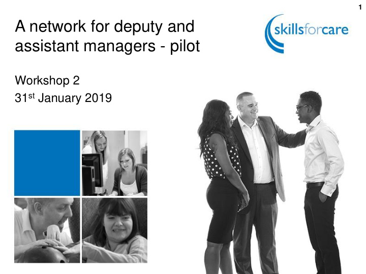 a network for deputy and assistant managers pilot