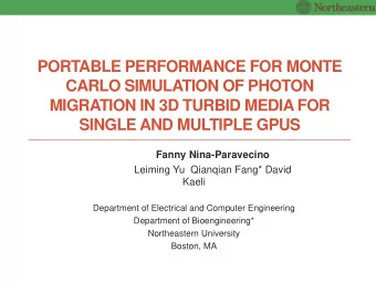PORTABLE PERFORMANCE FOR MONTE  CARLO SIMULATION OF PHOTON  MIGRATION IN 3D TURBID MEDIA FOR