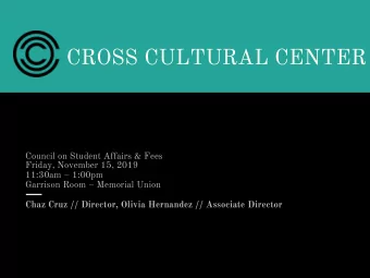 CROSS CULTURAL CENTER  Council on Student Affairs &amp; Fees  Friday, November 15, 2019 11:30am