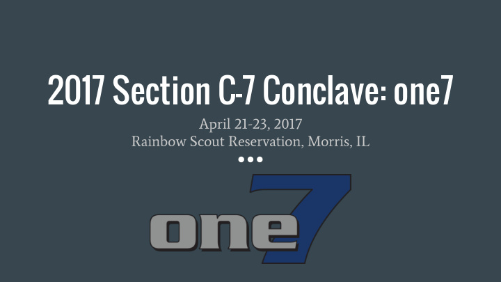 2017 section c 7 conclave one7