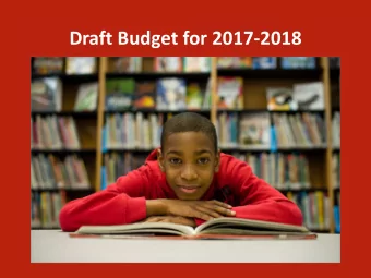 Draft Budget for 2017-2018  AGENDA  Introductions  Chris Sigurdson, Chair of the Board