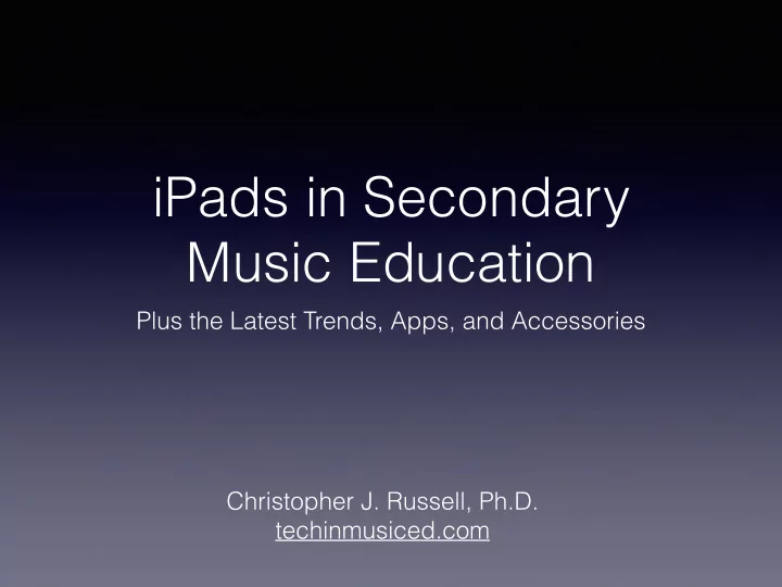 ipads in secondary music education
