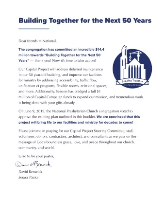 Building Together for the Next 50 Years  Dear friends at National,  The congregation has committed